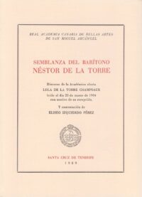 Semblanza De Nestor De La Torre. Lola De La Torre